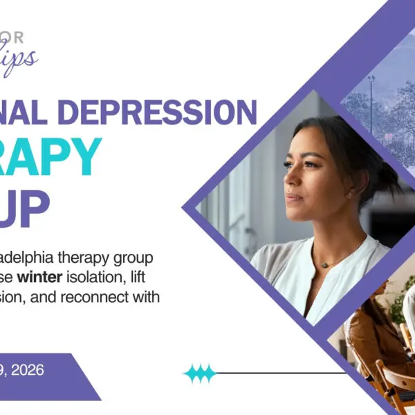 Flyer for Council for Relationships advertising a “Seasonal Depression Therapy Group.” The text reads: “A supportive Philadelphia therapy group helping adults ease winter isolation, lift seasonal depression, and reconnect with others.” Additional text at the bottom reads: “Starting February 9, 2026, 6:00–7:30 PM | $30.” Images on the flyer include a woman looking out a window, a snowy Philadelphia city scene, and adults sitting together in a group therapy setting. This alt text includes the keywords seasonal depression, group therapy, and Philadelphia.