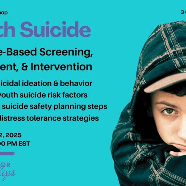 Promotional image for an online CE workshop titled “Youth Suicide: Evidence-Based Screening, Assessment, & Intervention.” Text lists four learning objectives: Define suicidal ideation & behavior, Identify youth suicide risk factors, Describe suicide safety planning steps, and Explain distress tolerance strategies. The event is on September 12, 2025, from 9:00 AM to 12:00 PM EST, offering 3 APA-approved CEs. On the right side, there is a photo of a young man with tousled brown hair wearing a blue hoodie, looking contemplative. The background is teal with purple design elements and the Council for Relationships logo at the bottom.