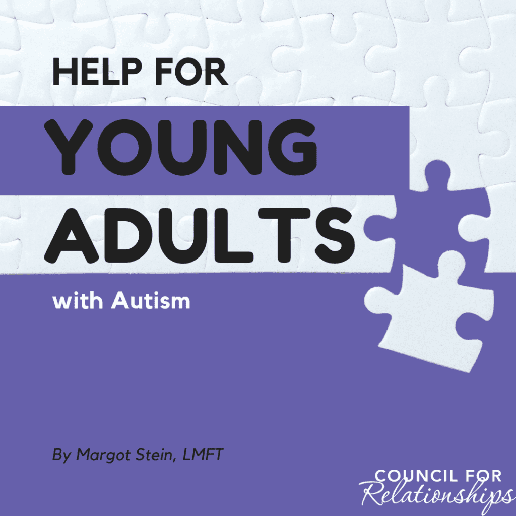 Graphic with a puzzle piece theme, featuring the text 'Help for Young Adults with Autism' in bold black and white fonts on a purple and light blue background. The author, Margot Stein, LMFT, is credited at the bottom, and the Council for Relationships logo appears in the bottom-right corner.