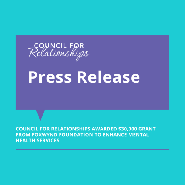 CFR Awarded $30,000 Grant from Foxwynd Foundation to Enhance Mental Health Services 