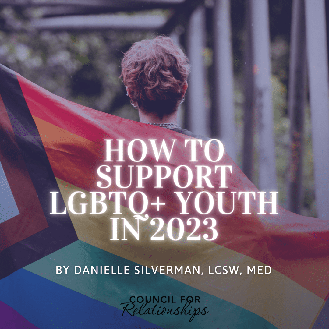 How To Support Lgbtq Youth In 2023 