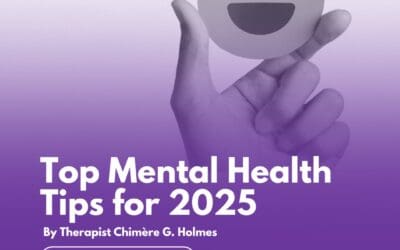 A promotional graphic titled "Top Mental Health Tips for 2025" featuring a hand holding a smiley face emoji on a gradient purple background. Below the title, it credits "By Therapist Chimère G. Holmes" and includes a button labeled "New Blog!" The bottom of the image features the Council for Relationships logo and the tagline "Therapy & Psychiatry Since 1932.