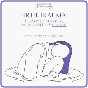 Illustration of a woman curled up in water beneath the title “Birth Trauma: A Story of Survival, Vulnerability & Healing,” representing postpartum depression, birth plan trauma, and perinatal mental health recovery.