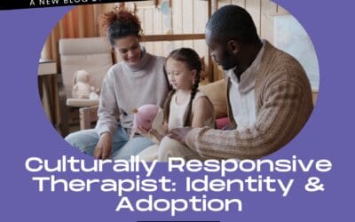 The image shows a circular photo of a family sitting together on a couch: a Black man, a woman with curly hair, and a young transracially adopted girl holding a pink stuffed animal. Above the photo, a black diagonal banner reads, “A NEW BLOG BY STAFF THERAPIST SARAH BOWMAN, M.PHIL.ED.” Below the photo, the large headline text says, “Culturally Responsive Therapist: Identity & Adoption,” and a small black box contains the Council for Relationships logo. The design features a purple background. The image promotes a new blog about working with a culturally responsive therapist who provides therapy for adoptees, therapy for transracial adoptees, and support from a therapist for adoption-related concerns, as well as guidance from a therapist who specializes in Black mental health.