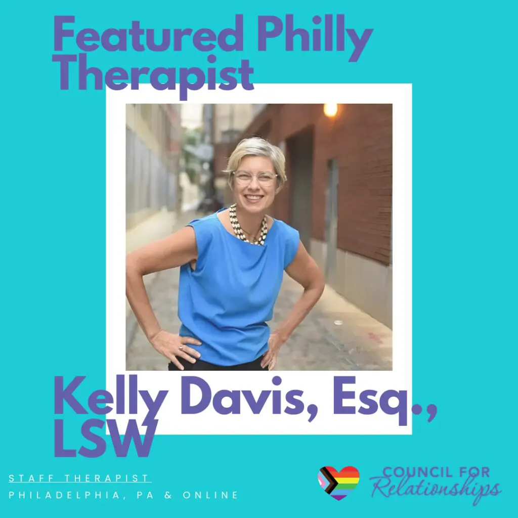 A promotional graphic featuring Kelly Davis, Esq., LSW, an Internal Family Systems therapist in Philadelphia. Kelly is smiling and wearing a blue sleeveless top with a pearl necklace, posing in an urban alleyway. The text "Featured Philly Therapist" is displayed at the top, with her name and credentials in bold purple text below. Additional text highlights her role as a staff therapist at Council for Relationships, offering therapy in Philadelphia, PA, and online. The Council for Relationships logo, featuring a heart with a rainbow stripe, is in the bottom right corner.