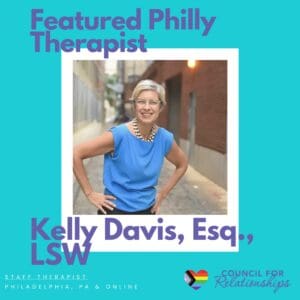 A promotional graphic featuring Kelly Davis, Esq., LSW, an Internal Family Systems therapist in Philadelphia. Kelly is smiling and wearing a blue sleeveless top with a pearl necklace, posing in an urban alleyway. The text "Featured Philly Therapist" is displayed at the top, with her name and credentials in bold purple text below. Additional text highlights her role as a staff therapist at Council for Relationships, offering therapy in Philadelphia, PA, and online. The Council for Relationships logo, featuring a heart with a rainbow stripe, is in the bottom right corner.